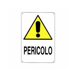 CARTELLO PERICOLO...