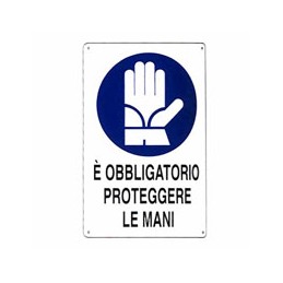 CARTELLO PROTEZIONE MANI...