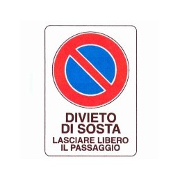 CARTELLO DIVIETO DI SOSTA...