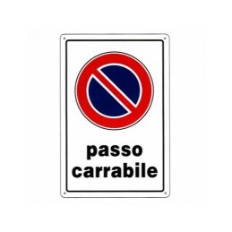 CARTELLO PASSO CARRABILE...
