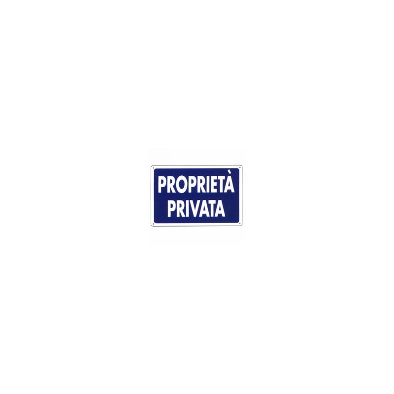 CARTELLO PROPRIETA' PRIVATA 30x 20 PLASTICA