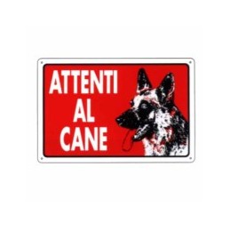 CARTELLO ATTENTI AL CANE...